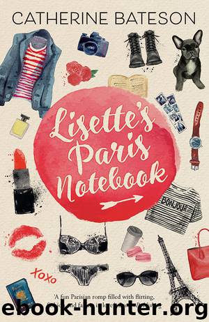 Lisette's Paris Notebook by Catherine Bateson