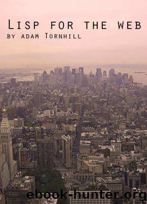 Lisp for the Web by Adam Tornhill