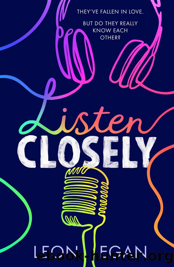Listen Closely by Leon Egan
