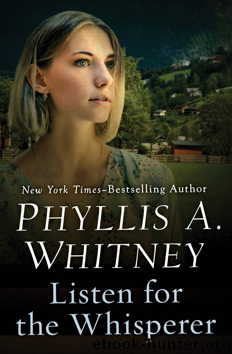 Listen for the Whisperer by Whitney Phyllis A.;