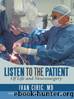 Listen to the Patient Of Life and Neurosurgery by Ivan Ciric MD