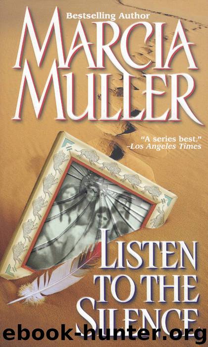 Listen to the Silence by Marcia Muller