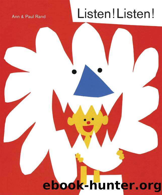Listen! Listen! by Paul Rand
