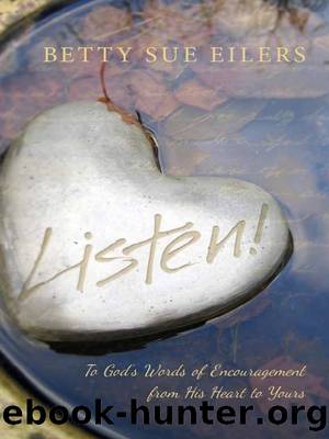 Listen! by Betty Sue Eilers