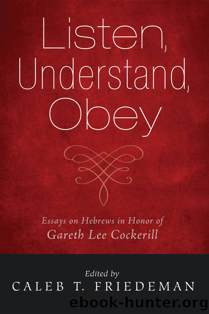 Listen, Understand, Obey by Friedeman Caleb T.;