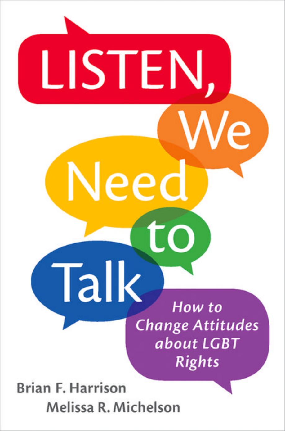 Listen, We Need to Talk by Brian F. Harrison Melissa R. Michelson