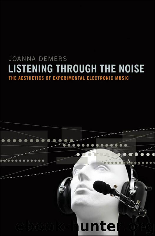 Listening Through the Noise by Joanna Demers