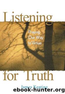 Listening for Truth by James Keating