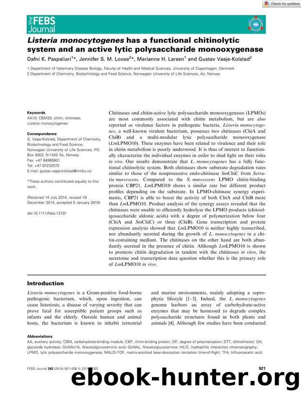 ListeriaÂ monocytogenes has a functional chitinolytic system and an active lytic polysaccharide monooxygenase by Unknown