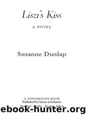 Liszt’s Kiss by Susanne Dunlap