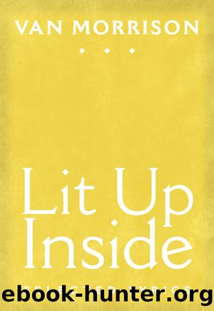 Lit Up Inside by Van Morrison