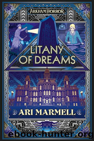 Litany of Dreams by Ari Marmell