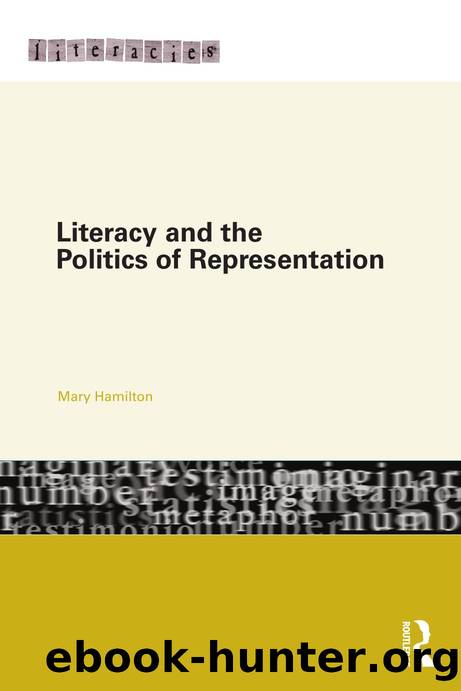 Literacy and the Politics of Representation by Mary Hamilton