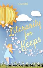 Literarily For Keeps by Sarah Monzon