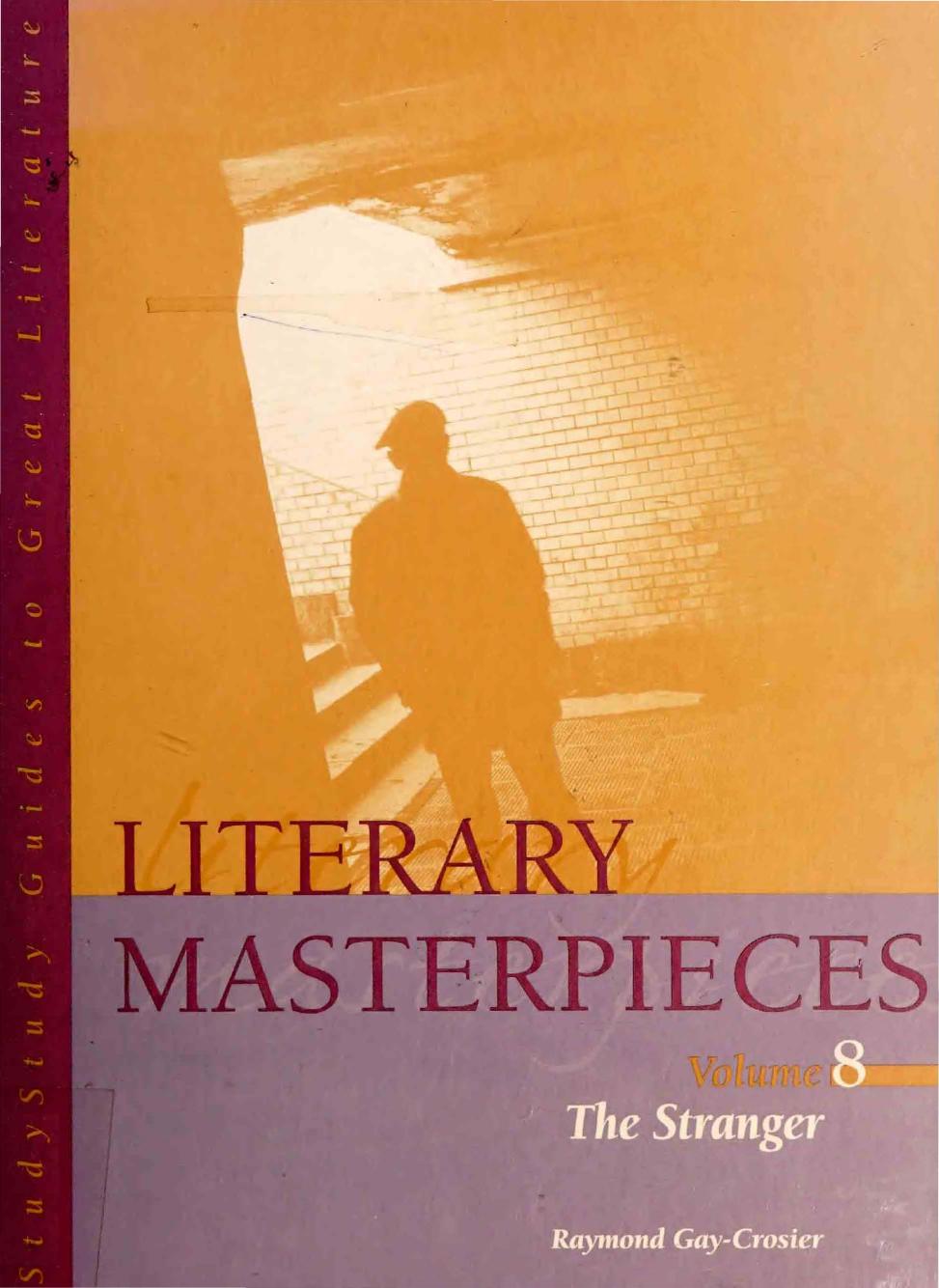 Literary Masterpieces: The Stranger by Raymond Gay-Crosier