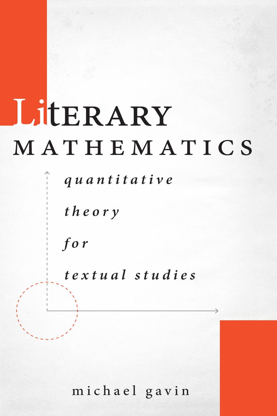 Literary Mathematics by Michael Gavin