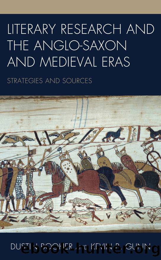 Literary Research and the Anglo-Saxon and Medieval Eras by Booher Dustin; Gunn Kevin B.; & Kevin B. Gunn