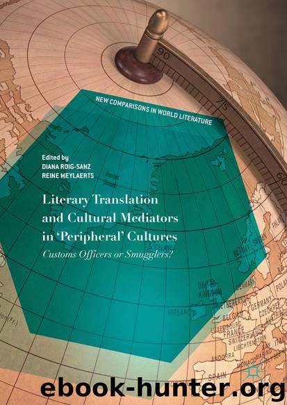 Literary Translation and Cultural Mediators in ‘Peripheral’ Cultures by Diana Roig-Sanz & Reine Meylaerts