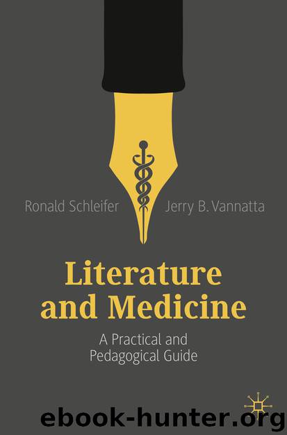 Literature and Medicine by Ronald Schleifer & Jerry B. Vannatta
