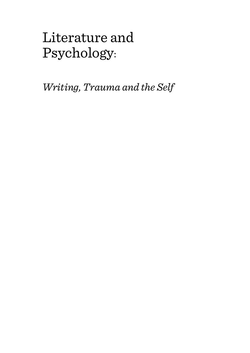Literature and Psychology: Writing, Trauma and the Self by Önder Çakırtaş (Editor)