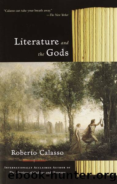 Literature and the Gods by Roberto Calasso