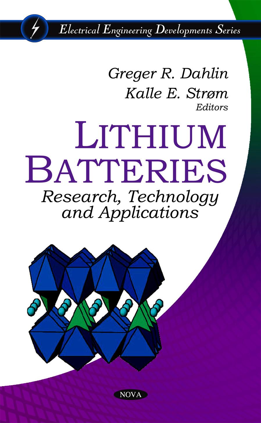 Lithium Batteries by Dahlin Greger R.; Strom Kalle E