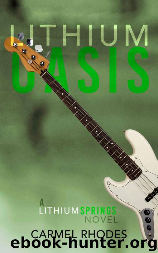 Lithium Oasis: A Lithium Springs Novel by Carmel Rhodes