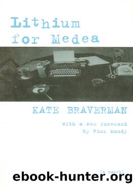 Lithium for Medea by Kate Braverman