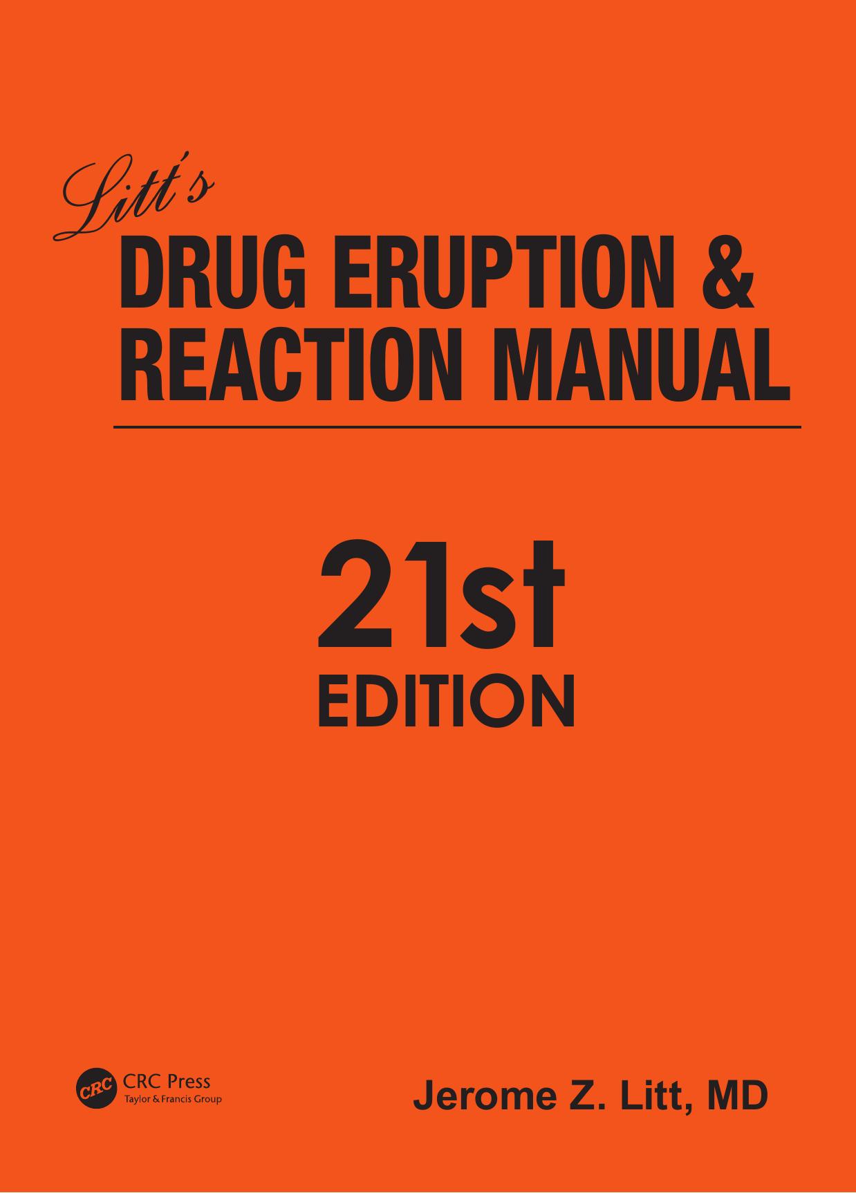 Litt's drug eruption and reaction manual by Litt Jerome Z