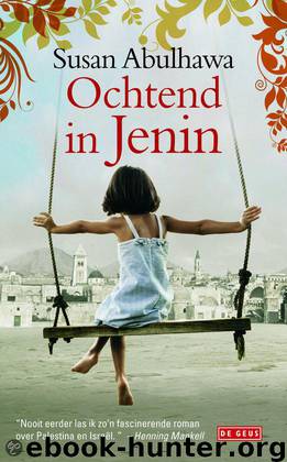 Litteken van David/Ochtend in Jenin by Susan Abulhawa
