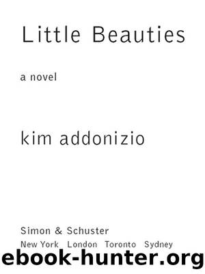 Little Beauties by Kim Addonizio