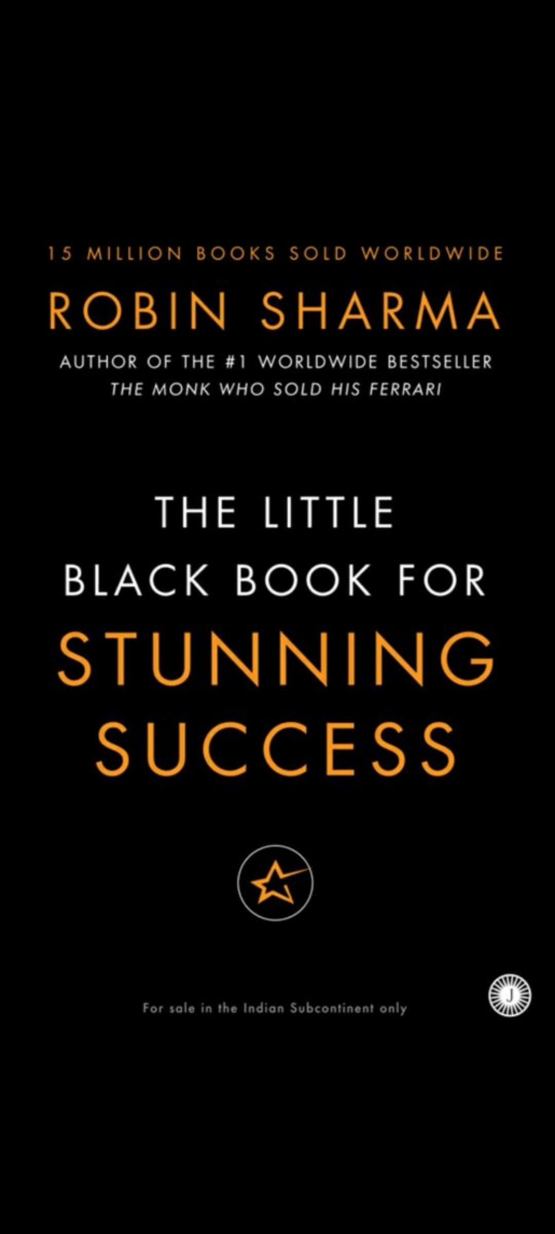 Little Black Book for Stunning Success+ Tools for Action Mastery by Robin Sharma