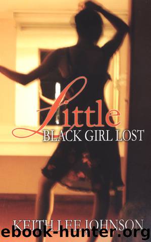 Little Black Girl Lost by Keith Lee Johnson