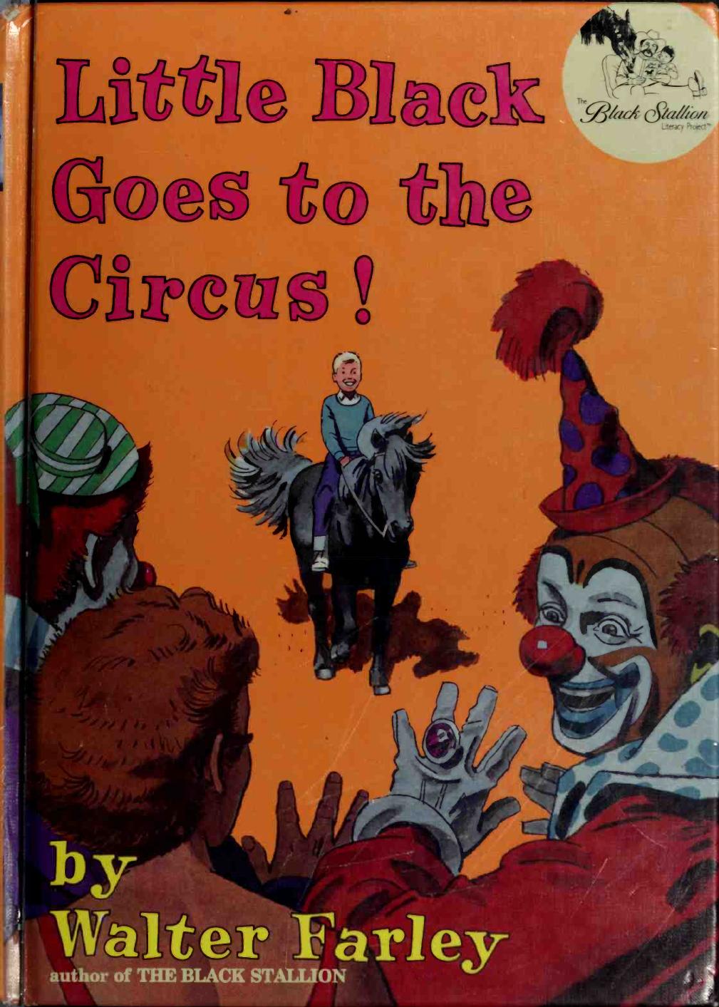 Little Black goes to the circus by Farley Walter 1915-1989;Schucker James ill