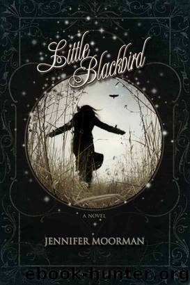 Little Blackbird by Jennifer Moorman