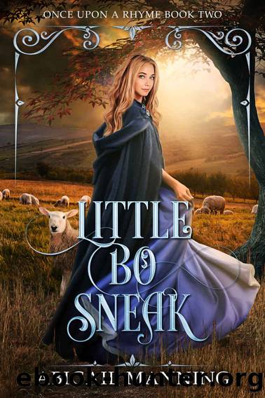Little Bo Sneak (Once Upon A Rhyme Book 2) by Abigail Manning