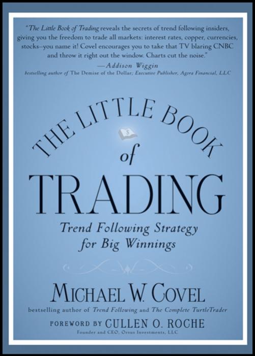 Little Book of Trading by Covel Michael W