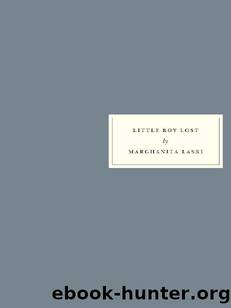 Little Boy Lost by Marghanita Laski