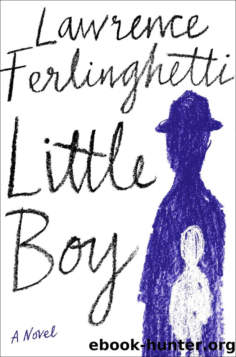 Little Boy by Lawrence Ferlinghetti;