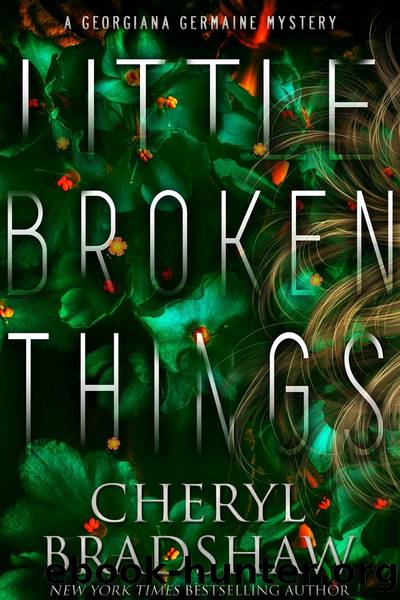 Little Broken Things by Cheryl Bradshaw