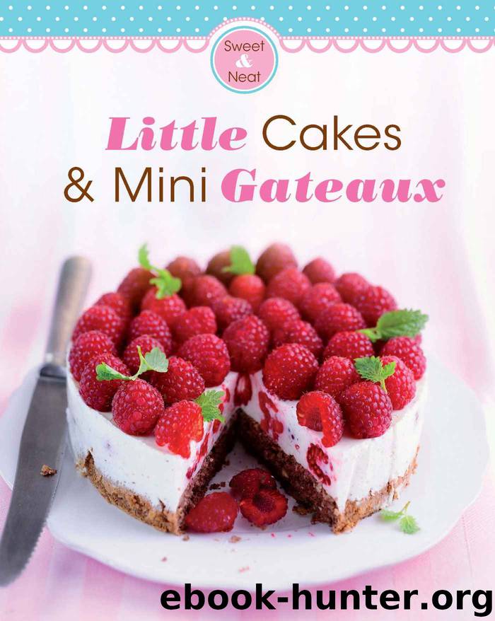 Little Cakes & Mini Gateaux by Naumann & Göbel Verlag