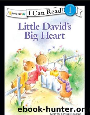 Little David's Big Heart by Crystal Bowman