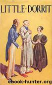 Little Dorrit by Charles Dickens