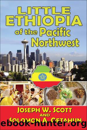 Little Ethiopia of the Pacific Northwest by Joseph W. Scott
