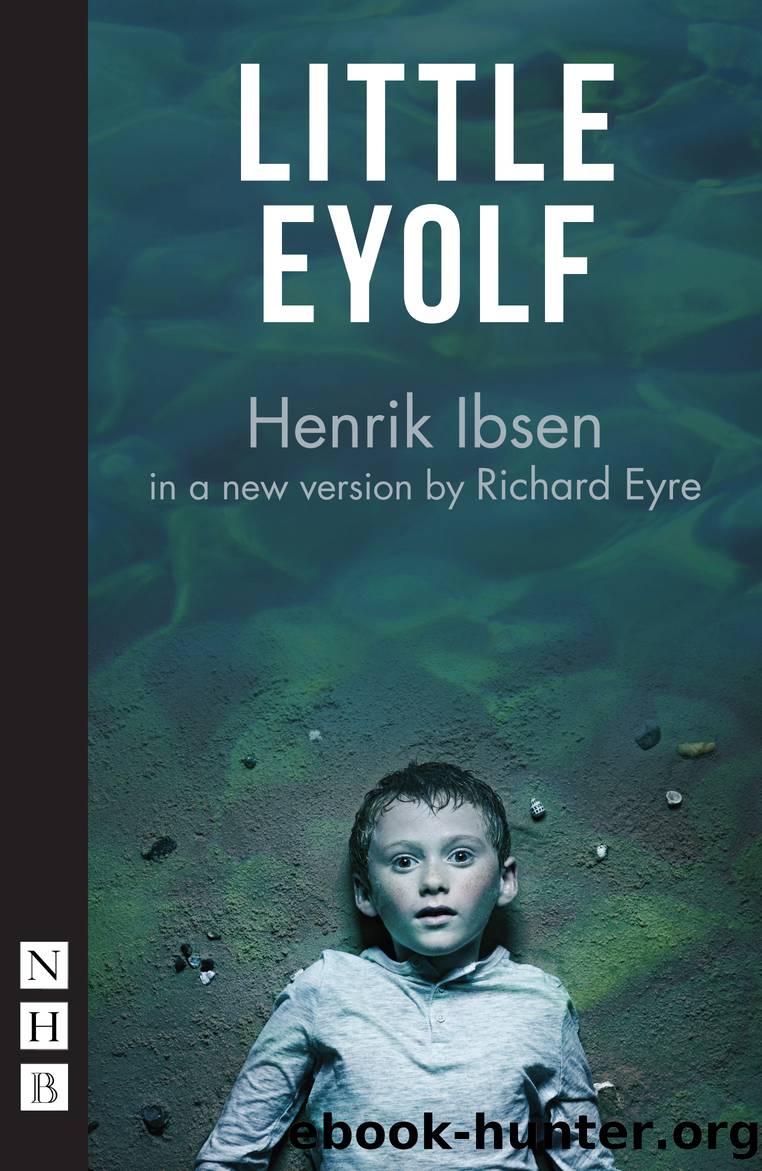 Little Eyolf by Henrik Ibsen