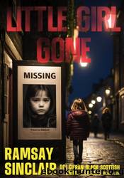 Little Girl Gone by Ramsay Sinclair