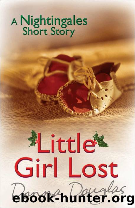 Little Girl Lost: A Nightingales Christmas Story by Donna Douglas