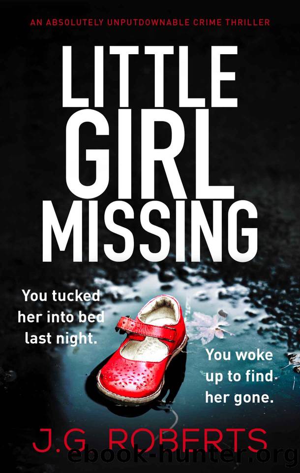 Little Girl Missing by J. G. Roberts