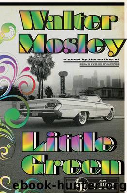 Little Green: An Easy Rawlins Mystery (Vintage CrimeBlack Lizard) by Mosley Walter