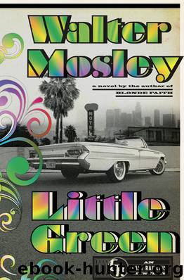 Little Green: An Easy Rawlins Mystery by Walter Mosley